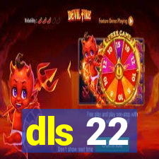 dls 22